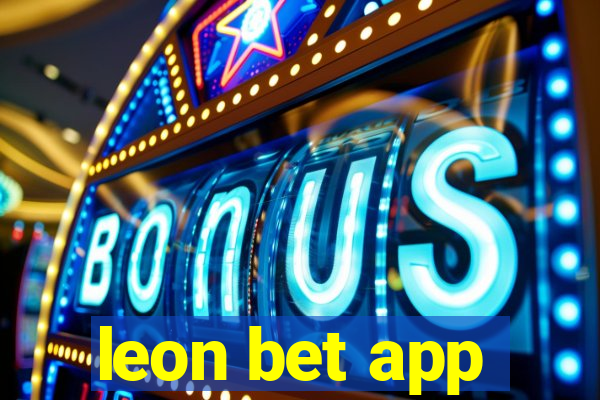 leon bet app